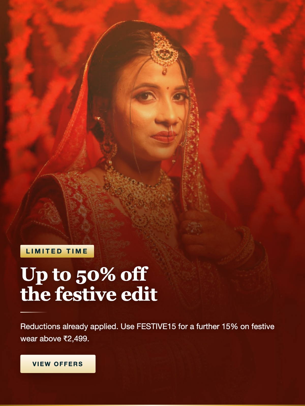 Up to 50% off the festive edit